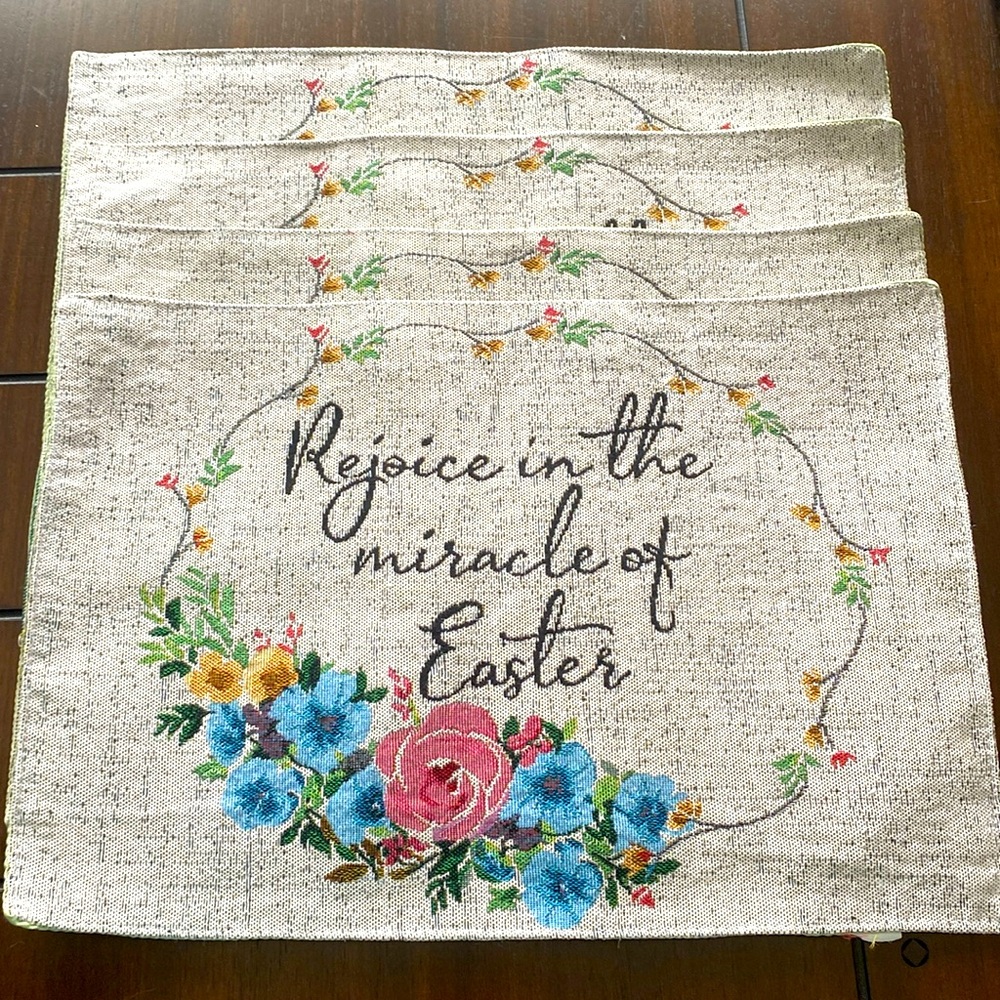 Easter Placemats (set of 4) 18”x 12 1/2”. “Rejoice in the miracle of Easter“.